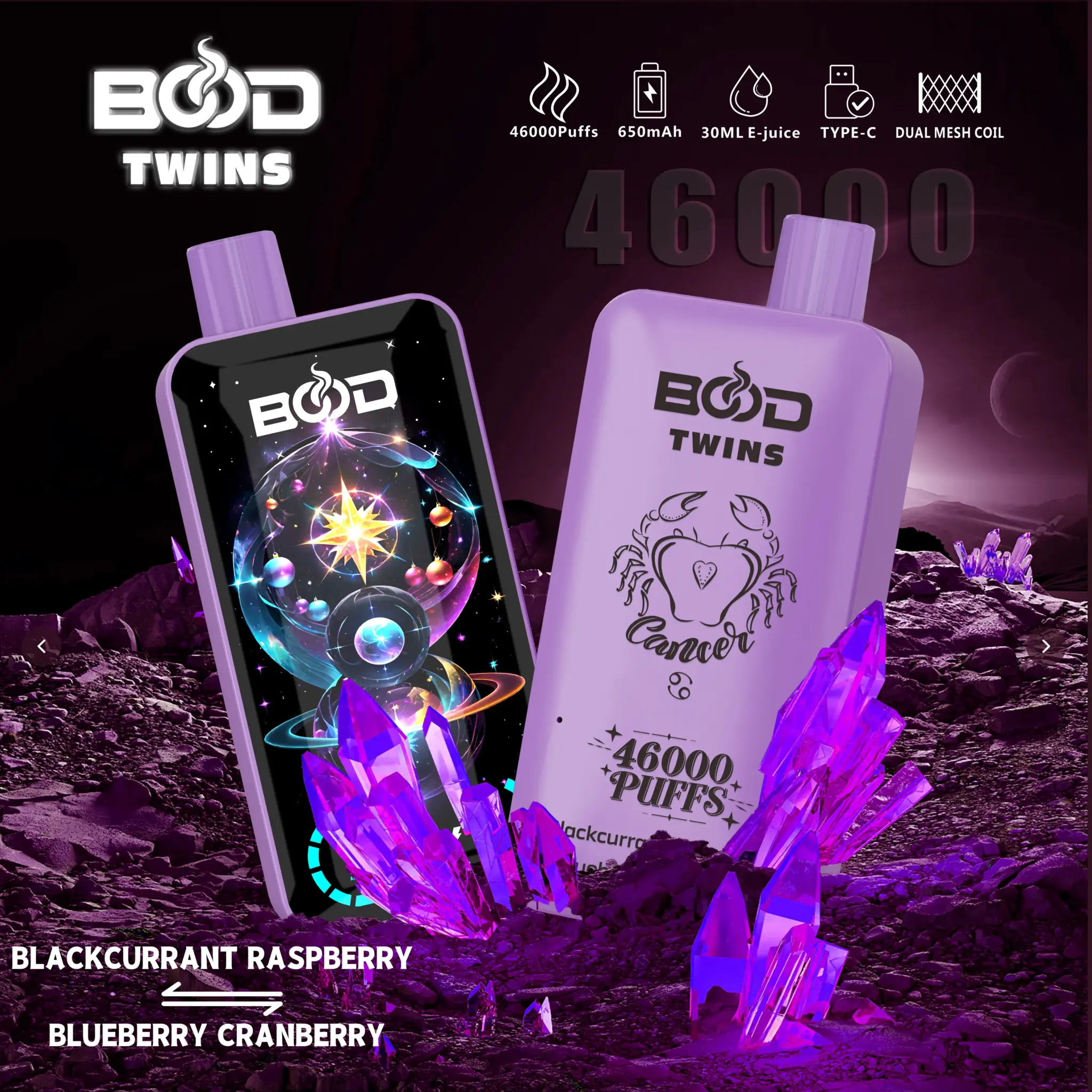 bood-twins-46000-puffs-BLACKCURRANT-RASPBERRY-BLUEBERRY-CRANBERRY-2048x2048 BOD Twins vape with crystal and cosmic design.