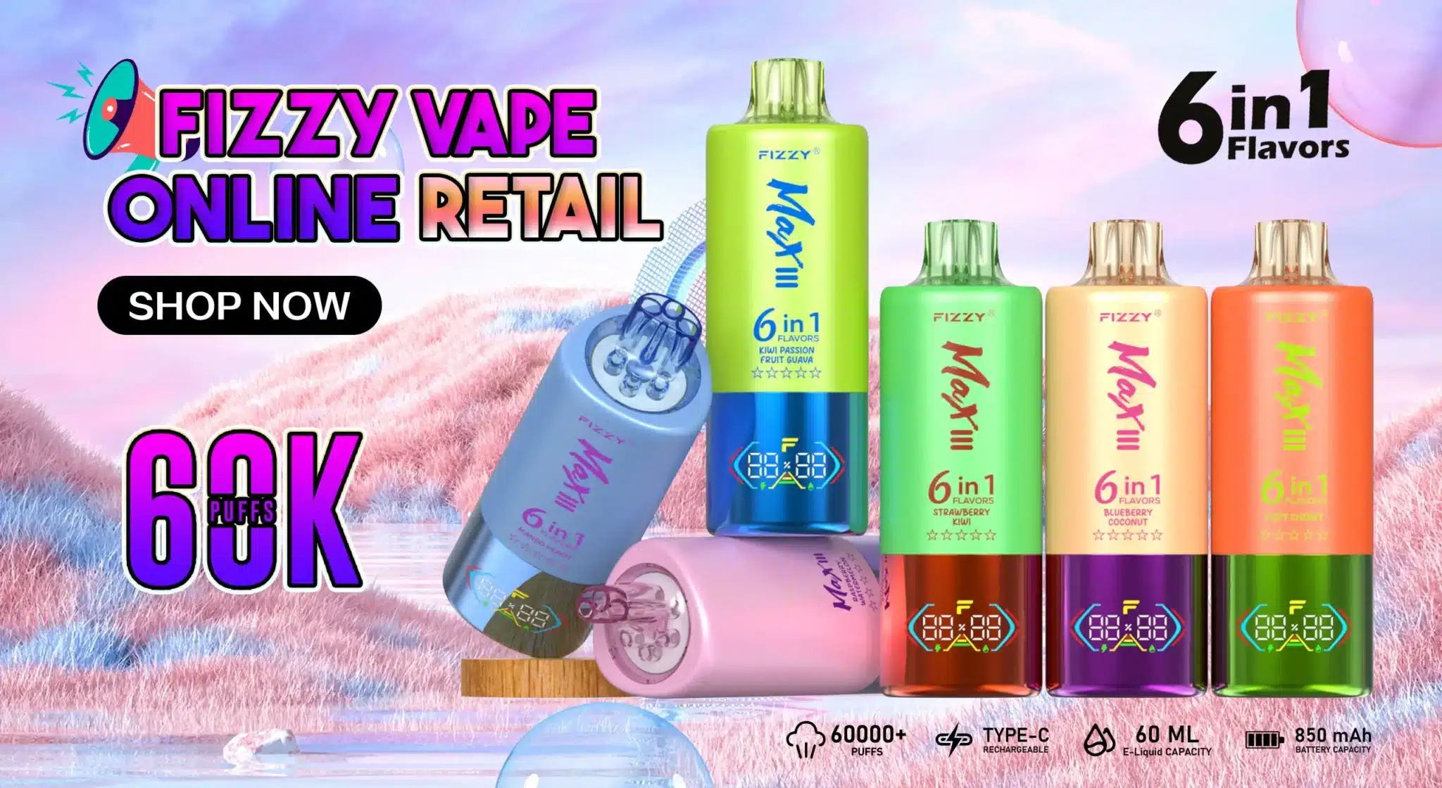 Fizzy Vape Max 6-in-1 flavors online retail.