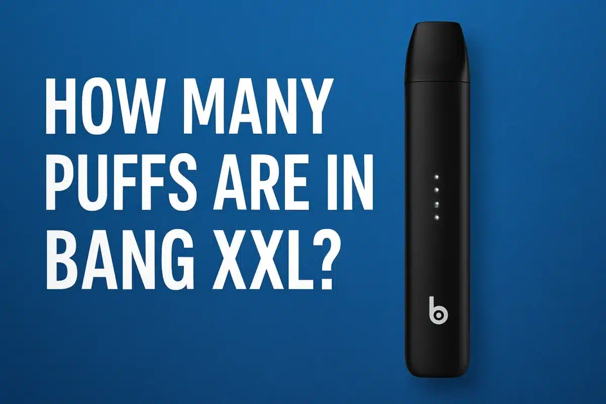 How Many Puffs Are in Bang XXL? Your Complete Guide to Bang XXL Vape Capacity